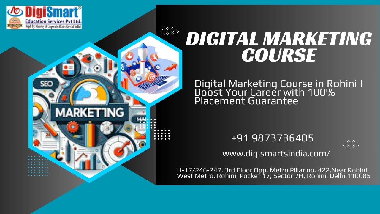 Read more about the article Digital Marketing Course in Rohini | Boost Your Career With 100% placement